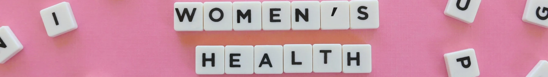 cubed letters used to spell out women's health